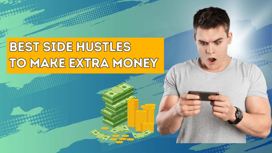 20 Best Side Hustles To Earn Money In 2026