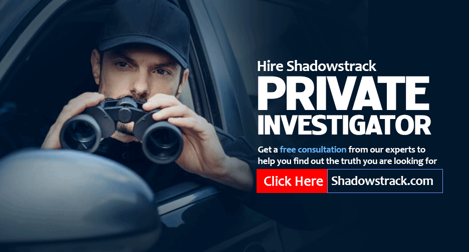 Hire Shadowstrack Private Investigator