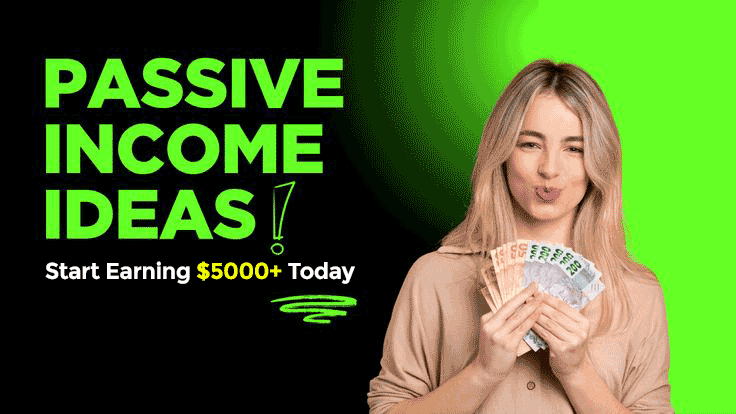 Passive income Ideas 